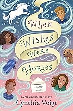 When Wishes Were Horses