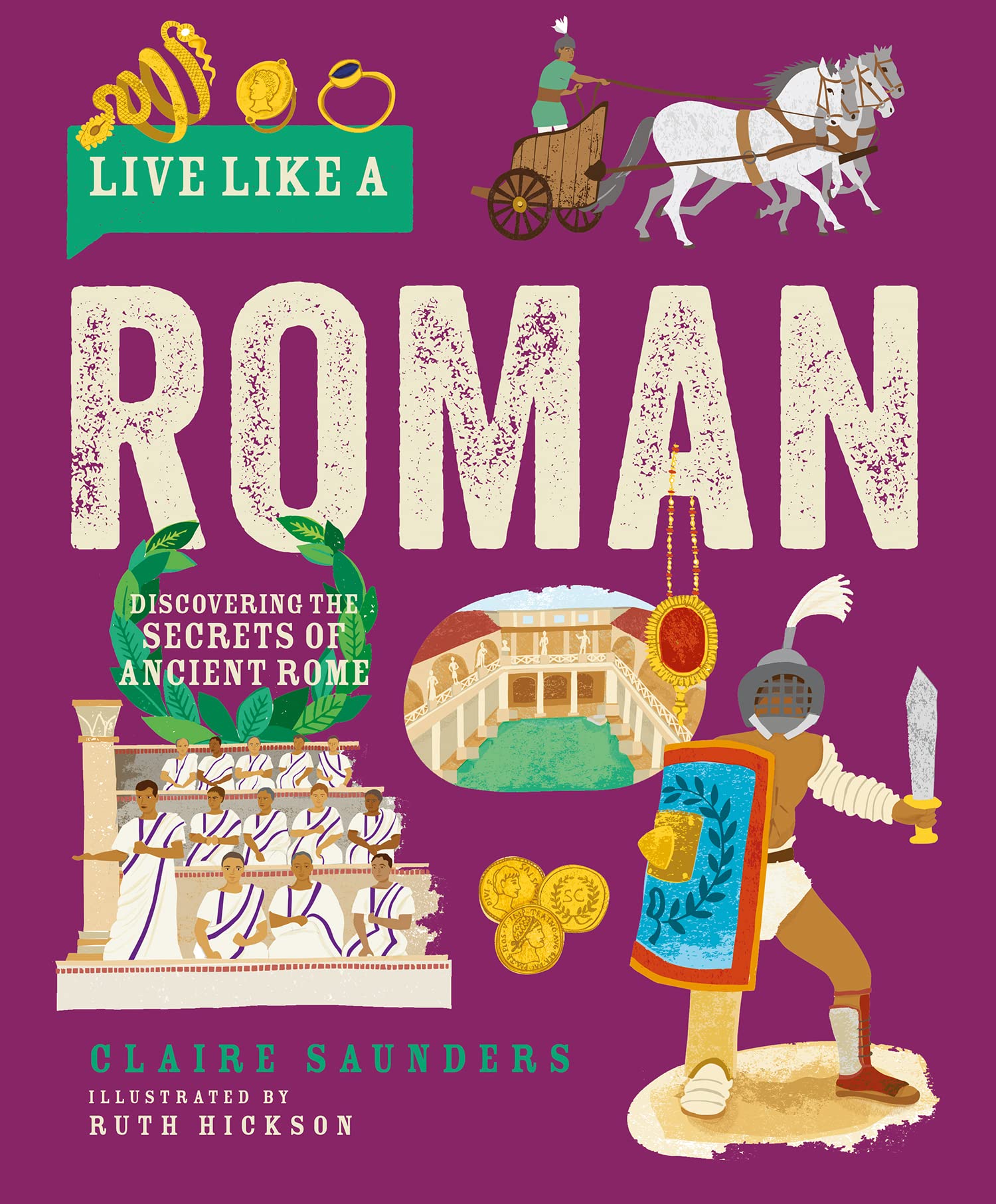 Live Like a Roman