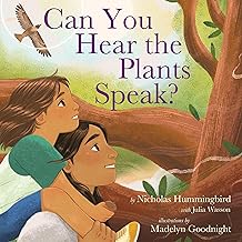 Can You Hear the Plants Speak?