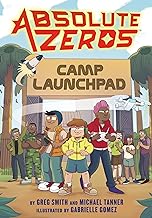 Absolute Zeros: Camp Launchpad