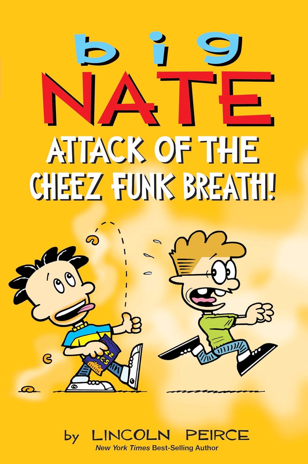 Attack of the Cheez Funk Breath!